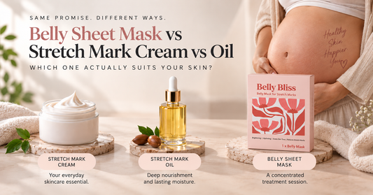 Belly Sheet Mask vs Stretch Mark Cream vs Oil: Which One Actually Suits Your Skin?