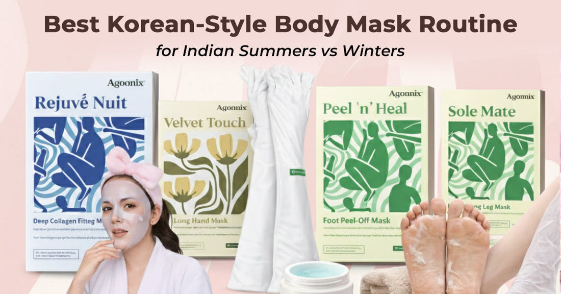 Best Korean-Style Body Mask Routine for Indian Summers vs Winters