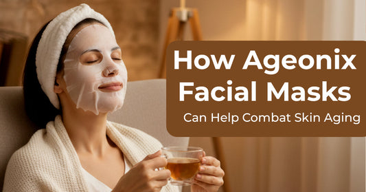 How Ageonix Facial Masks Can Help Combat Skin Aging