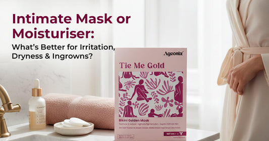 Intimate Mask or Moisturiser: What’s Better for Irritation, Dryness & Ingrowns?